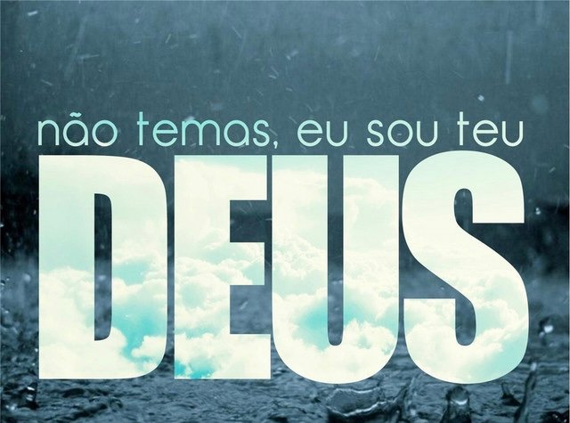 Não temas, Deus está no controle!